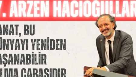 Yücel Arzen Hacıoğulları: ‘Sanat, bu dünyayı yeniden yaşanabilir kılma çabasıdır’