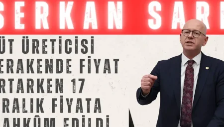 Serkan Sarı: ‘Süt Üreticisi Perakende Fiyat Artarken 17 Liralık Fiyata Mahkûm Edildi’
